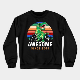 Awesome Since 2014 Dinosaur 6 Years Old 6th Birthday Gifts Crewneck Sweatshirt